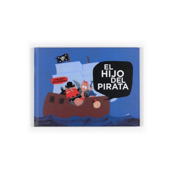 El hijo del pirata (Álbumes ilustrados)